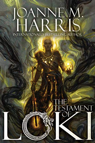 Joanne M. Harris/The Testament of Loki@Reprint