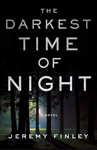 Jeremy Finley/The Darkest Time of Night