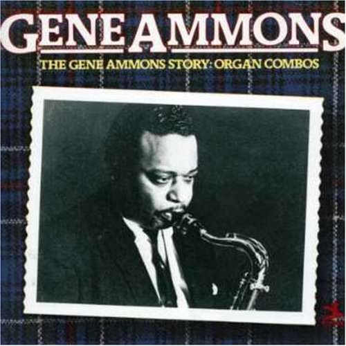 Gene Ammons/Story-Organ Combos