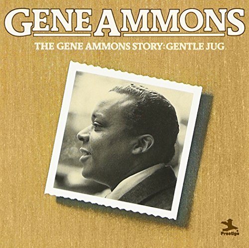 Gene Ammons Story Gentle Jug 