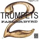 Farmer/Byrd/2 Trumpets