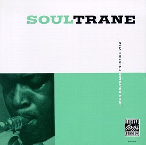 John Coltrane/Soultrane