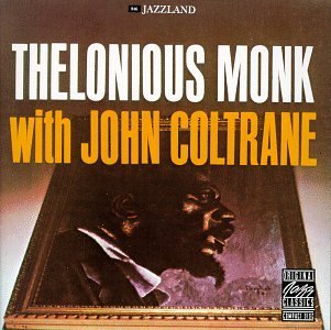 John Coltrane Thelonious Monk With John Colt 