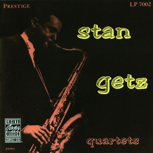 Stan Getz/Quartets