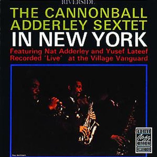 Cannonball Adderley/In New York
