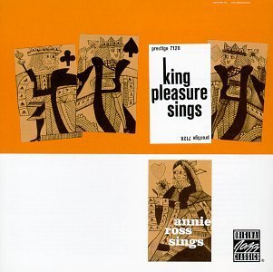 Annie Ross & King Pleasure Sings 
