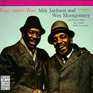 Jackson/Montgomery/Bags Meets Wes