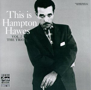Hampton Hawes Vol. 2 Trio 