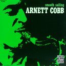 Arnett Cobb/Smooth Sailing