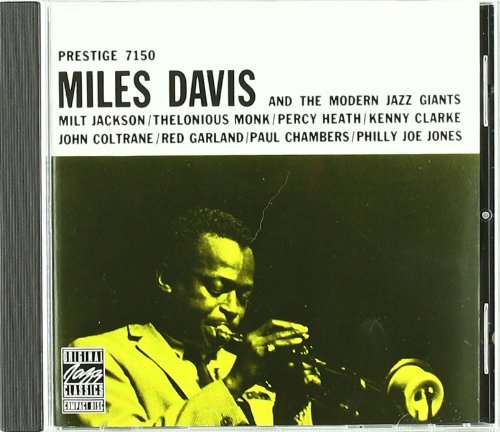 Miles Davis/And The Modern Jazz Giants