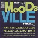 Red Garland/Vol. 1-Moodsville@Feat. Eddie Lockjaw Davis