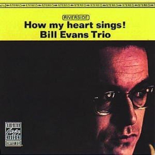 Bill Trio Evans/How My Heart Sings