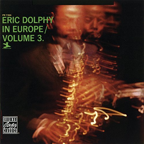 Eric Dolphy/In Europe Vol.3