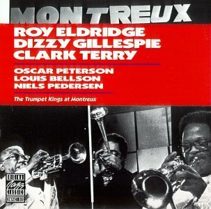 Eldridge/Gillespie/Terry/Trumpet Kings At Montreux