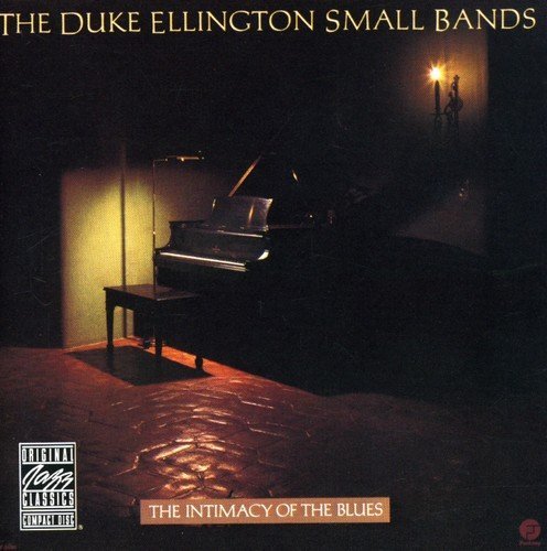 Duke Small Bands Ellington/Intimacy Of The Blues