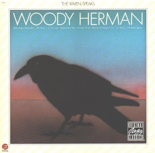Woody Herman Raven Speaks 