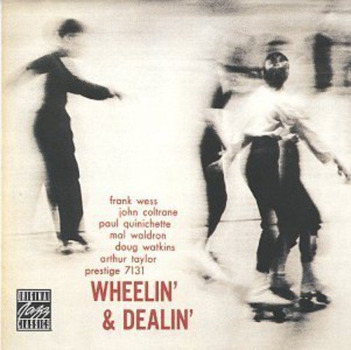 John Coltrane/Wheelin' & Dealin'