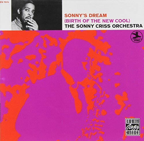 Sonny Criss/Sonny's Dream