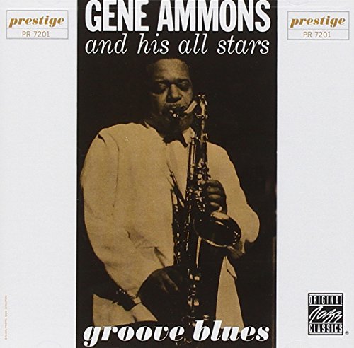 Gene Ammons/Groove Blues