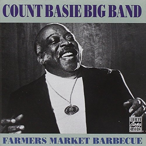 Count Basie/Farmers Market Barbecue