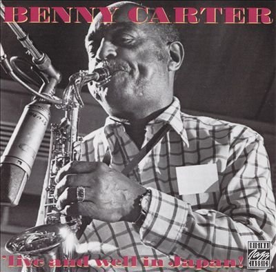 Benny Carter/Live & Well In Japan
