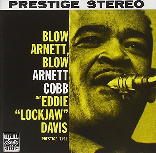 Arnett Cobb/Blow Arnett Blow