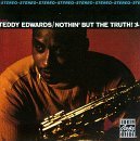 Teddy Edwards/Nothin' But The Truth