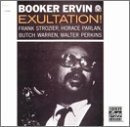 Booker Ervin/Exultation