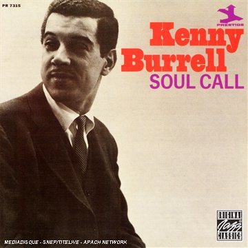 Kenny Burrell/Soul Call