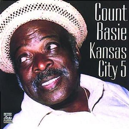Count Basie Kansas City 5 
