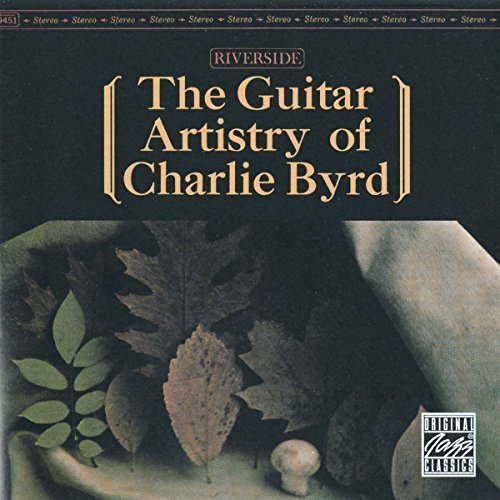 Charlie Byrd Guitar Artistry Of 