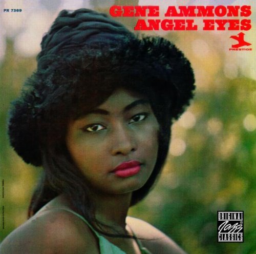 Gene Ammons/Angel Eyes