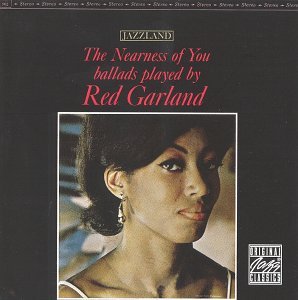 Red Garland/Nearness Of You@Cd-R