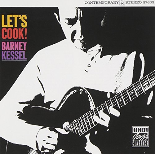 Barney Kessel/Let's Cook!