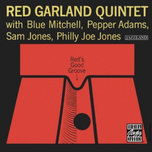 Red Garland/Red's Good Groove