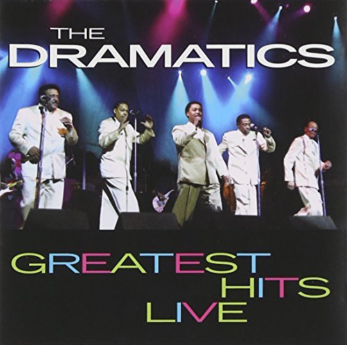 Dramatics/Greatest Hits Live
