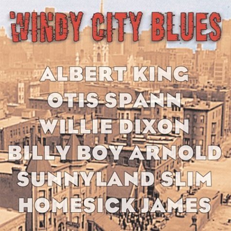 Windy City Blues/Windy City Blues@Spann/Dixon/Arnold
