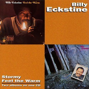 Billy Eckstine/Stormy/Feel The War@2-On-1