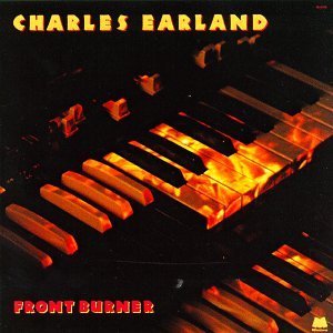 Charles Earland/Front Burner