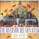 Riverside Reunion Band Hi Fly 