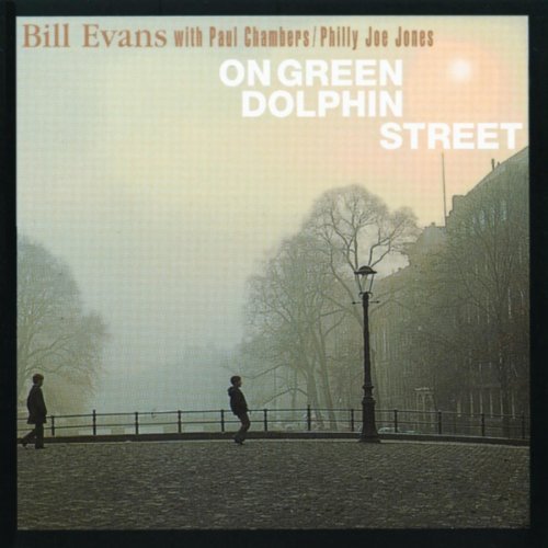 Bill Evans/On Green Dolphin Street