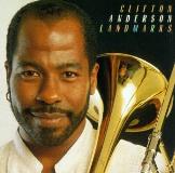 Clifton Anderson Landmarks Feat. Garrett Roney Alexander 