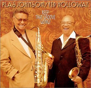 Holloway/Johnson/Keep That Groove Going!