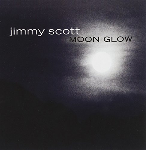 Jimmy Scott/Moon Glow