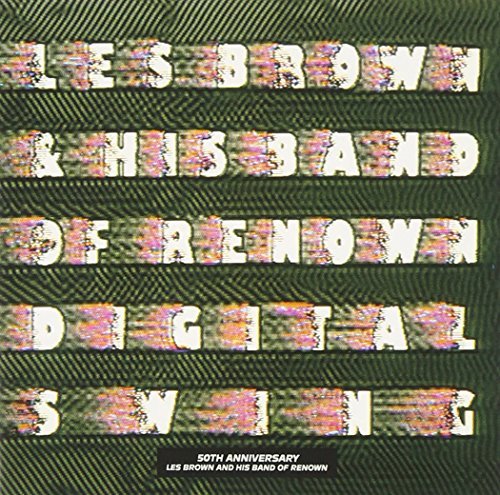 Les Brown & His Band Of Renown/Digital Swing