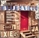 Big Blues Honks & Wails Vol. 1 Big Blues Honks & Wails Sunnyland Slim Sykes Anderson Big Blues Honks & Wails 