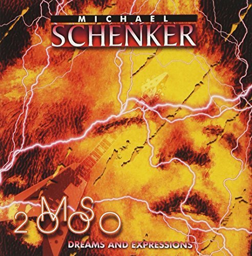 Michael Schenker/Ms 2000: Dreams & Expressions