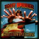 Tony Spinner Crosstown Sessions 