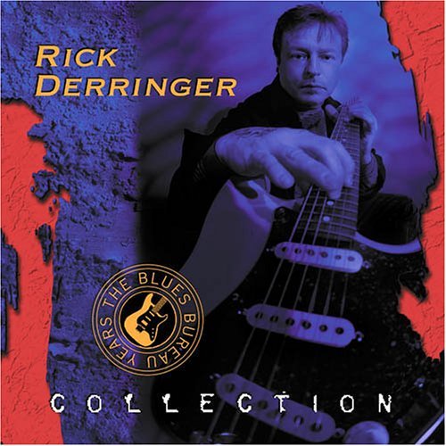 Rick Derringer Collection Blues Bureau Years 