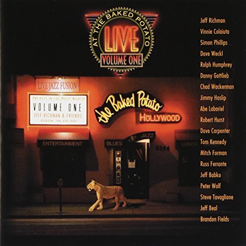 Live At The Baked Potato/Vol. 1-Live At The Baked Potat@Richman/Weckl/Hurst/Fields@Live At The Baked Potato